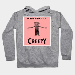 Keepin It Creepy Hoodie